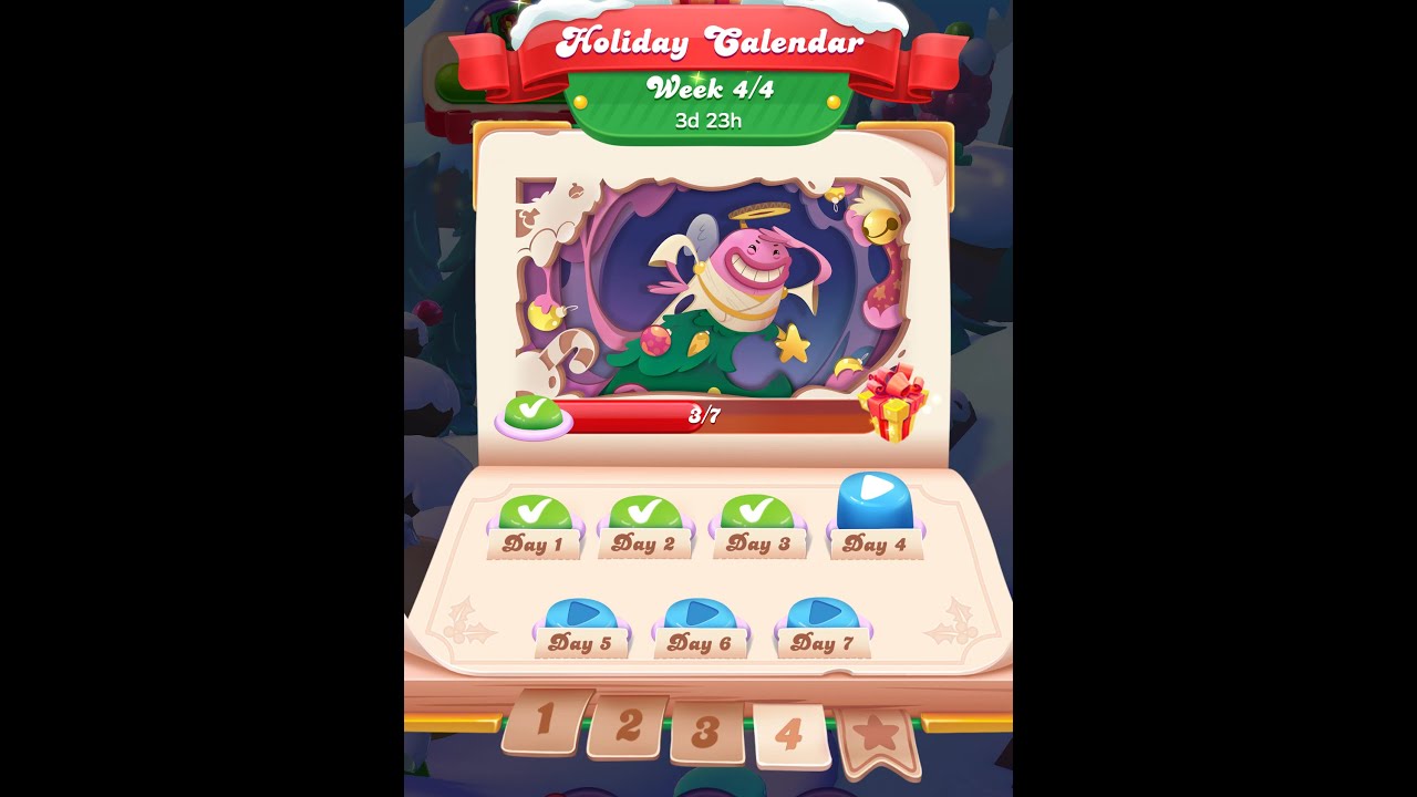 Week 4 Day 4 Level 25 Holiday Calendar 2020   Candy Crush Friends Saga