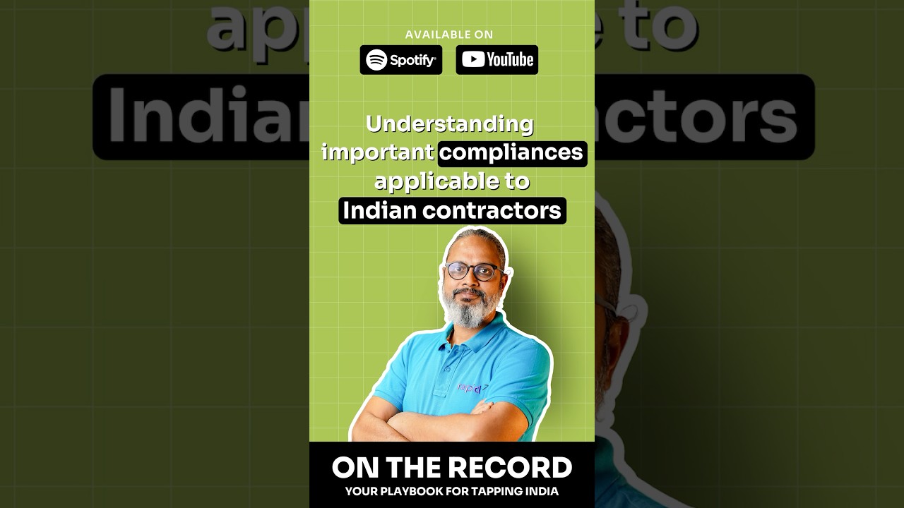 Understanding important compliances applicable to Indian contractors