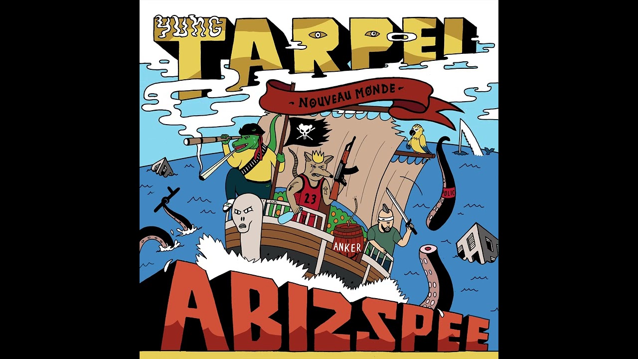 Abi2spee & Yung Tarpei - Nouveau Monde (album entier)
