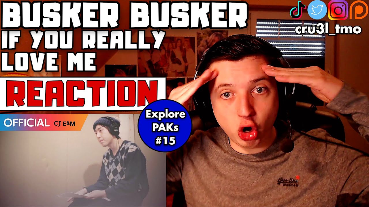 Exploring Perfect All-Kills EP_15: 버스커 버스커 (Busker Busker) - If You Really Love Me | REACTION