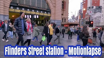 Flinders Street Station Motion Timelapse - Melbourne - Zhiyun Smooth 4