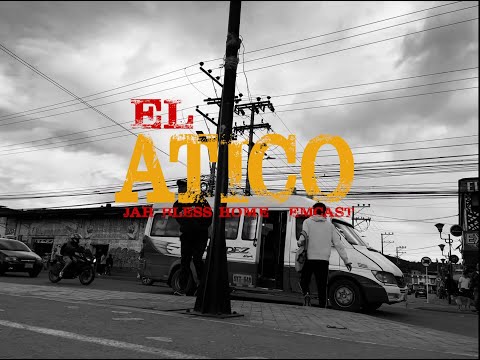 El Ático - El Ático (Video oficial)