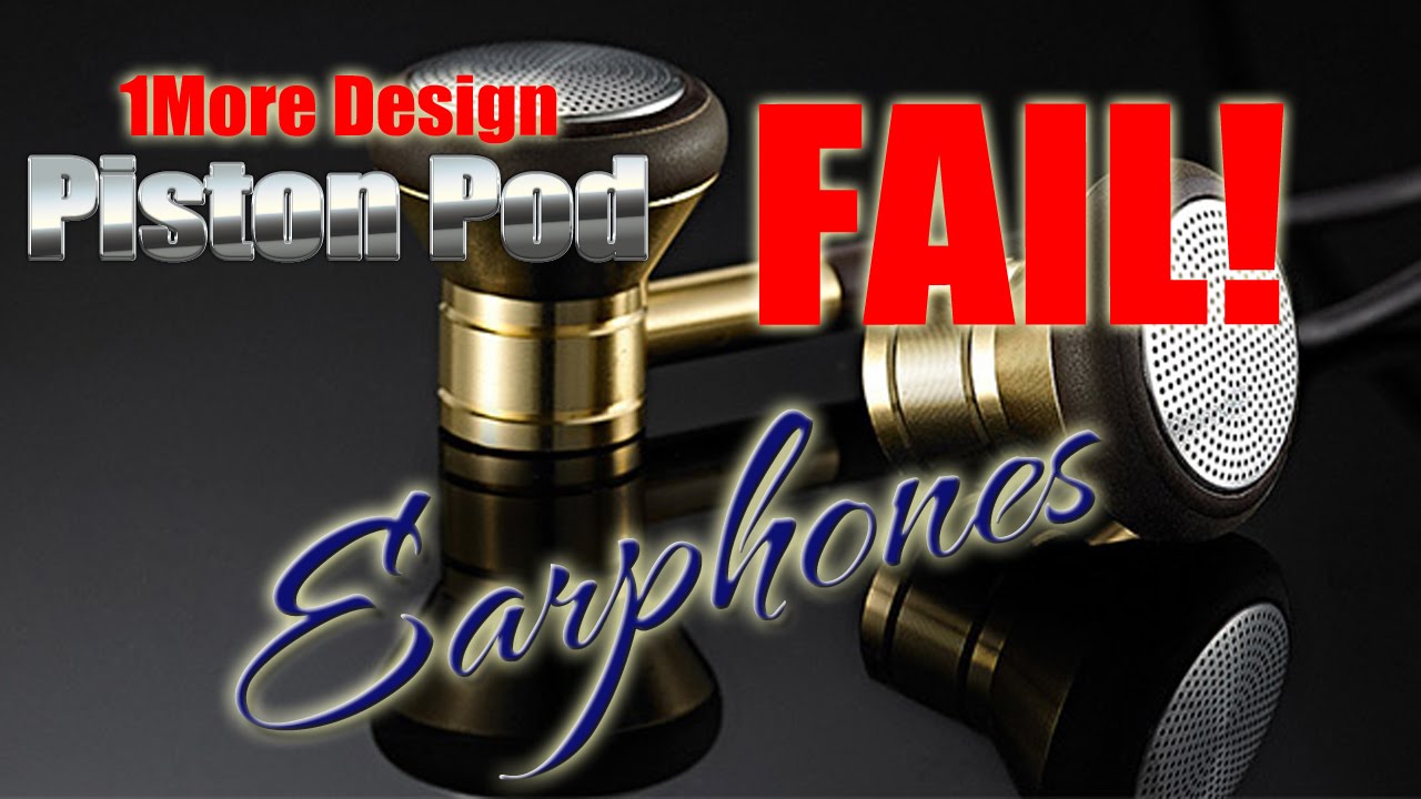 One More Design Piston Pod Earphones Review - 1More - Like Xiaomi Pistons ? ColonelZap