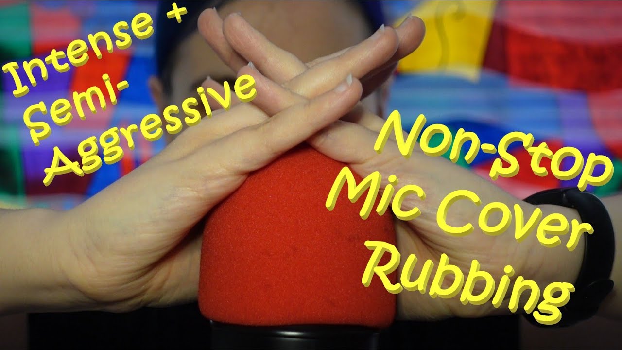 ASMR Intense & Semi-Aggressive Non-Stop Mic Cover Rubbing All Around Your Head (No Whispers)