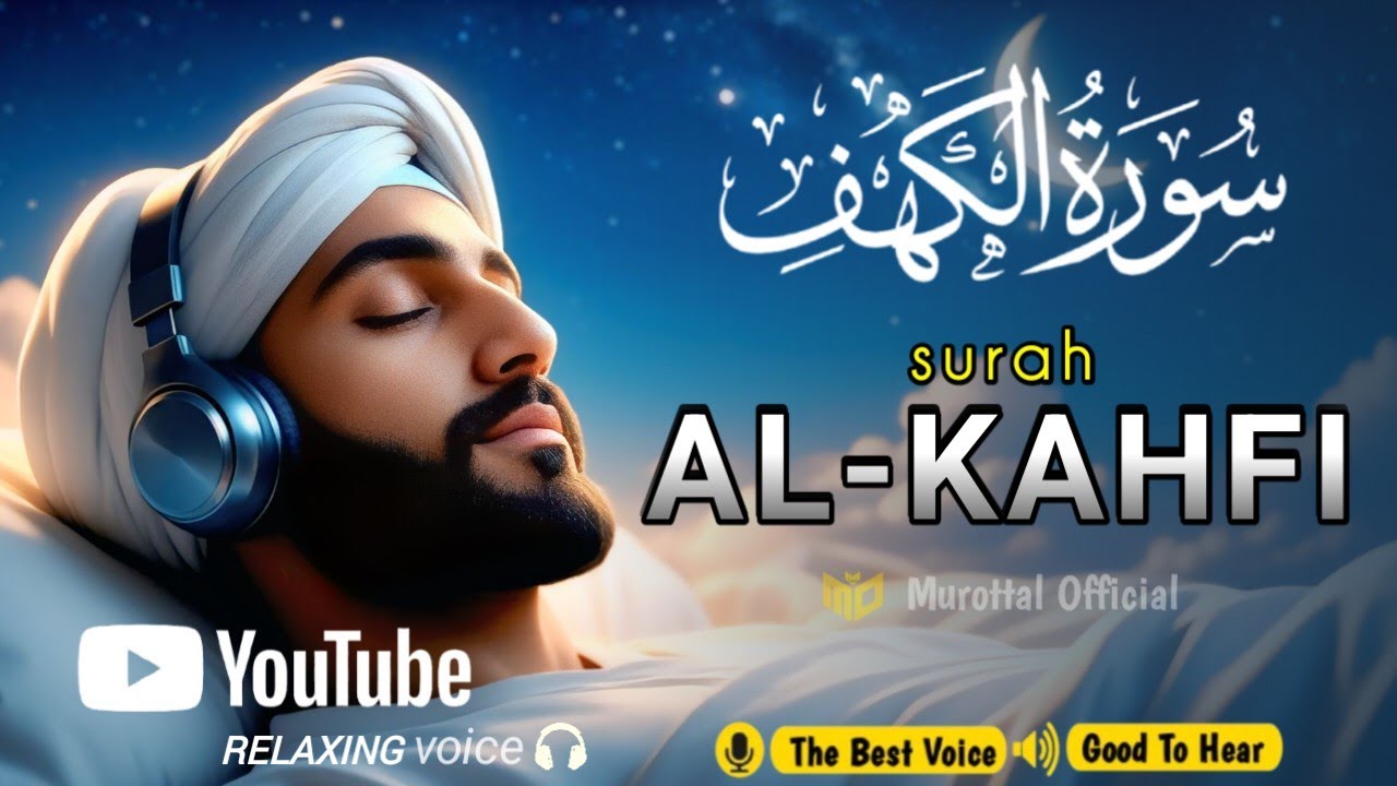 SURAH AL KAHF سورة الكهف | THIS VOICE WILL SOOTHE YOUR SOUL & CALM HEART إن شاء الله | By Alaa Aqel