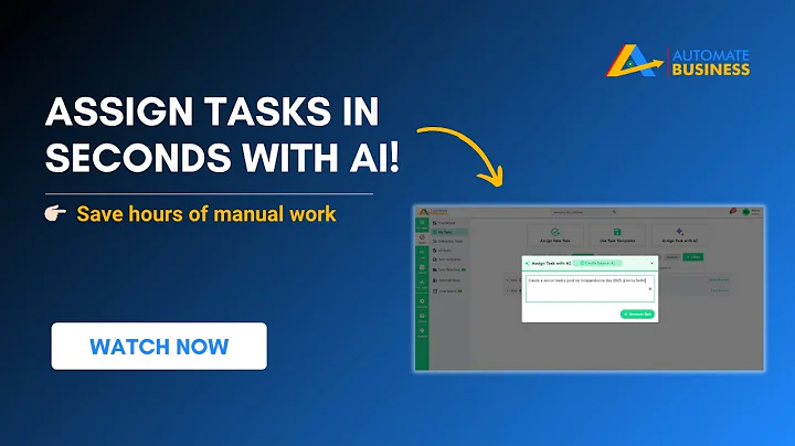 How to assign tasks using AI in the Automate Tasks app?