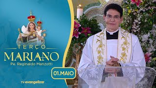 Segunda-Feira: Mistérios Gozosos | Terço Mariano com @PadreManzottiOficial | 01\/05\/23