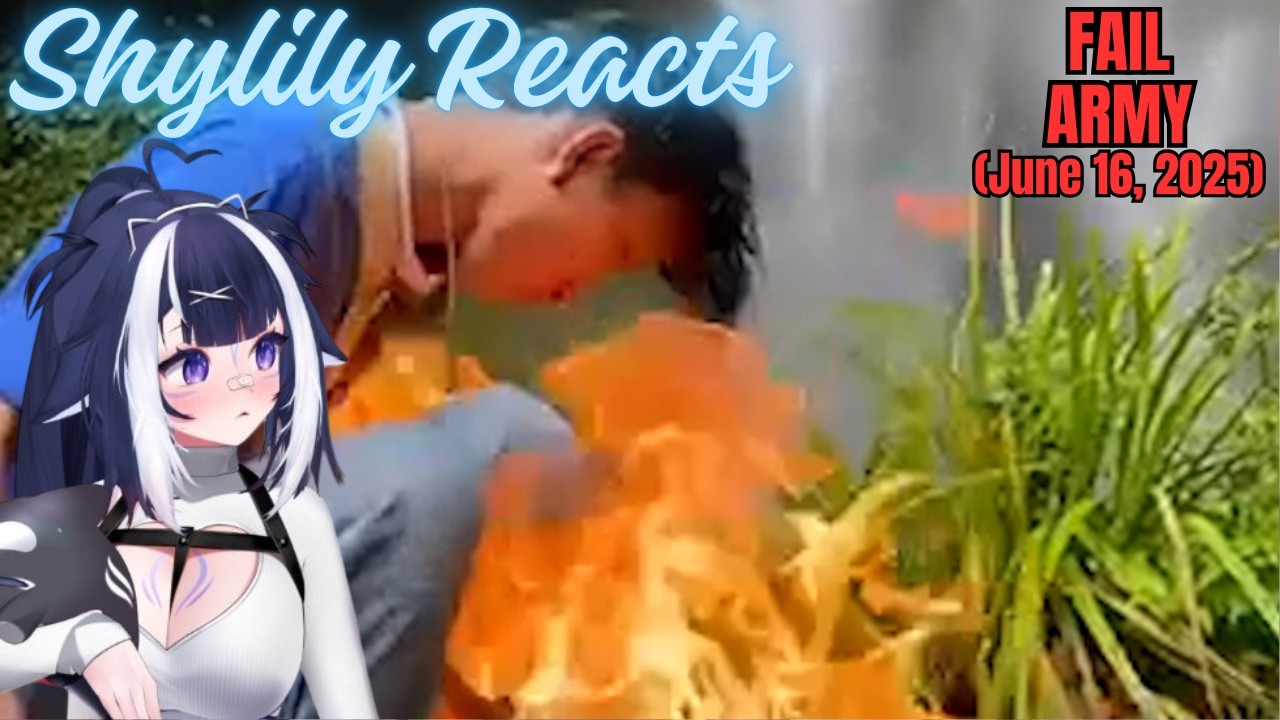 Shylily Reacts to FailArmy: Crazy 2025 Fails in 4k (June 16, 2025)