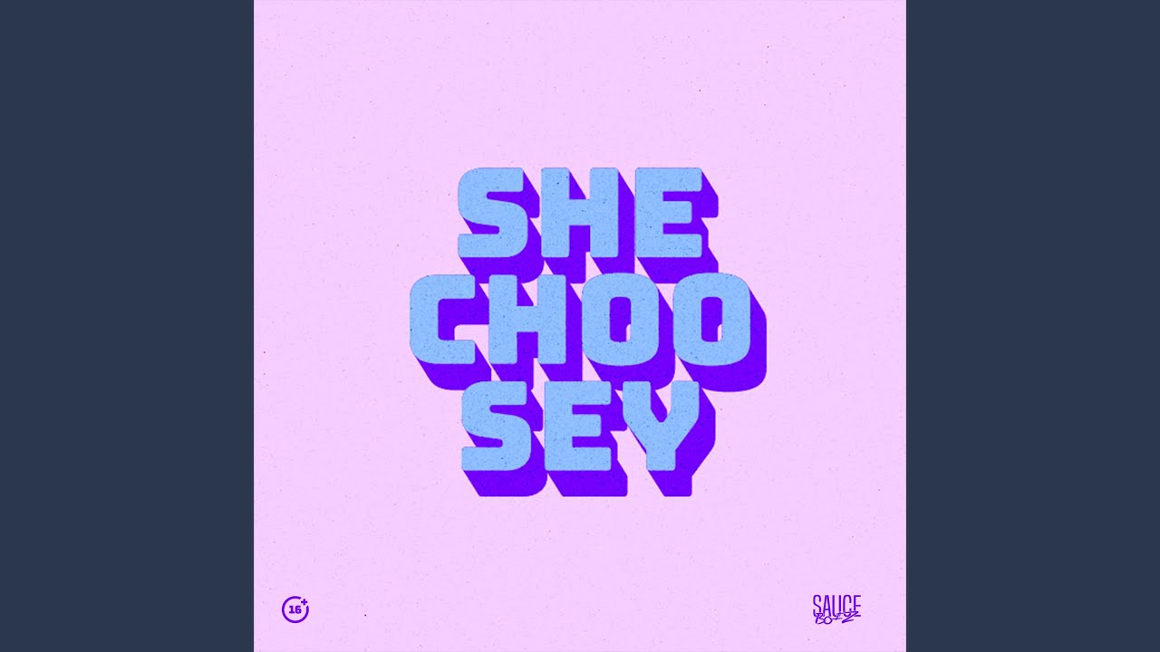 She Choosey