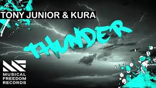 Tony Junior & KURA - Thumder