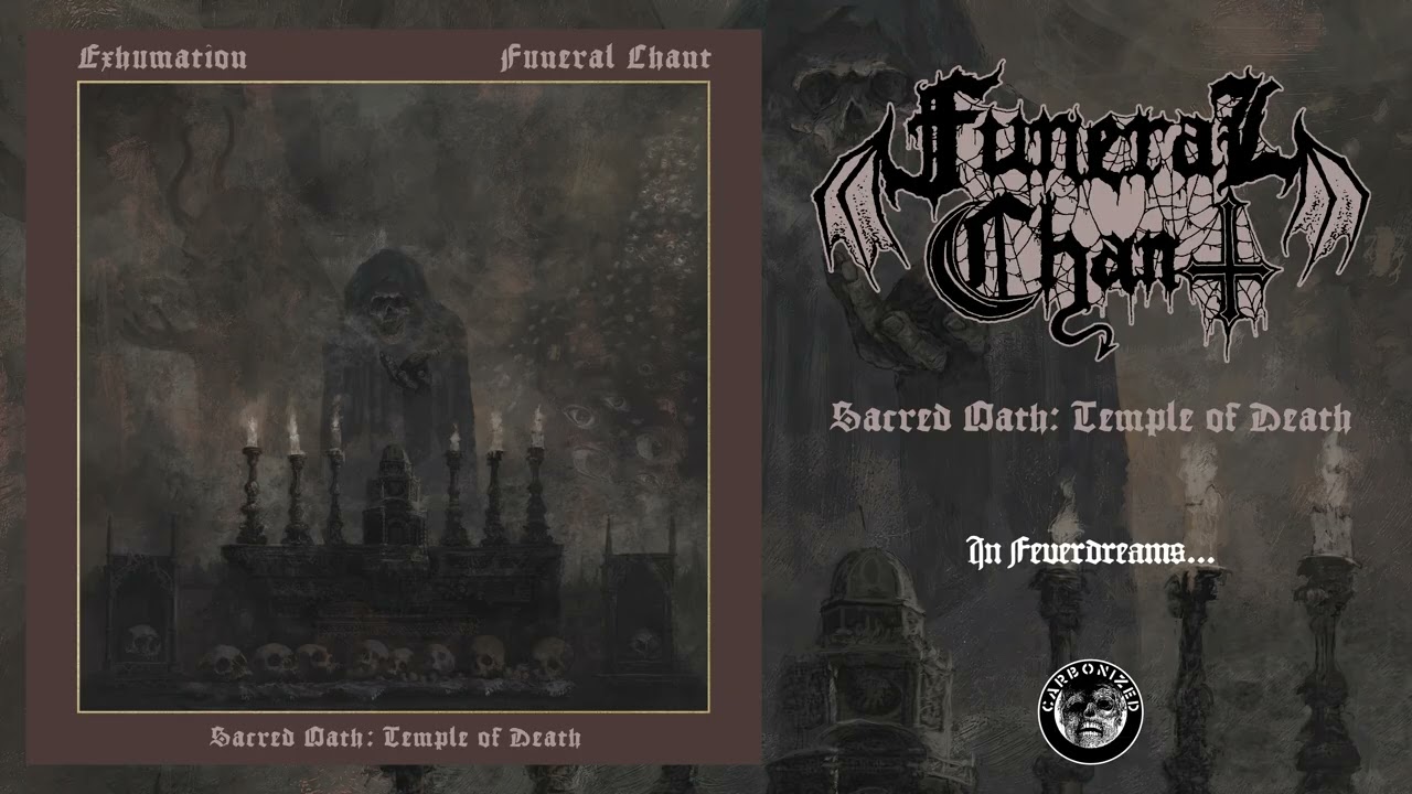 Funeral Chant - In Feverdreams...