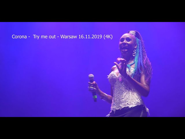 Corona - Try me out - Warsaw 16.11.2019 (4K)