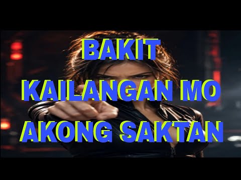 BAKIT KAILANGAN MO AKONG SAKTAN #hugotsong #fyp #cttomusic ..