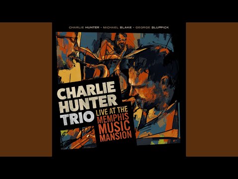 Putar Walt's Drugs - Charlie Hunter