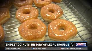 Shipley Do-Nuts' history of legal trouble