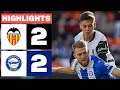 VALENCIA CF 2 2 DEPORTIVO ALAVÉS I RESUMEN LALIGA EA SPORTS