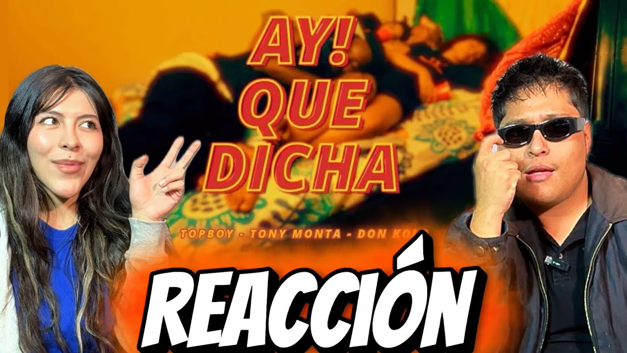 Reacción a AY! QUE DICHA - TOPBOY, Tony Monta & Don Kolo ¡ Colombia y Ecuador !