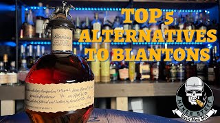 5 Best Alternatives To Blantons Bourbon
