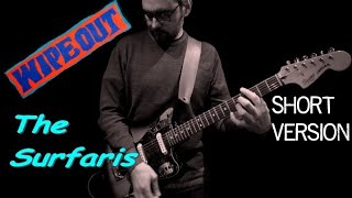 Wipe Out - The Surfaris Cover (Short Version)