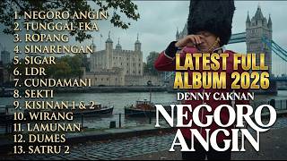 DENNY CAKNAN FULL ALBUM 🔥 Negoro Angin Lagu Jawa Terbaru Terbaik #dennycaknan #negoroangin