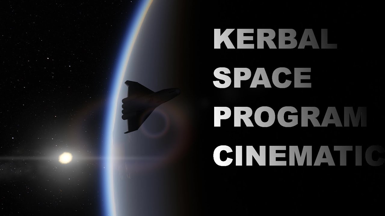 Kerbal Space Program SSTO Cinematic - YouTube