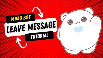 Mimu Leave Message | Discord Tutorial | Stud Muffin