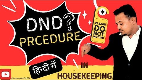 What is DND in hotels|Do not disturb procedure|DND क्या है|#housekeeping #hotels #viralvideo