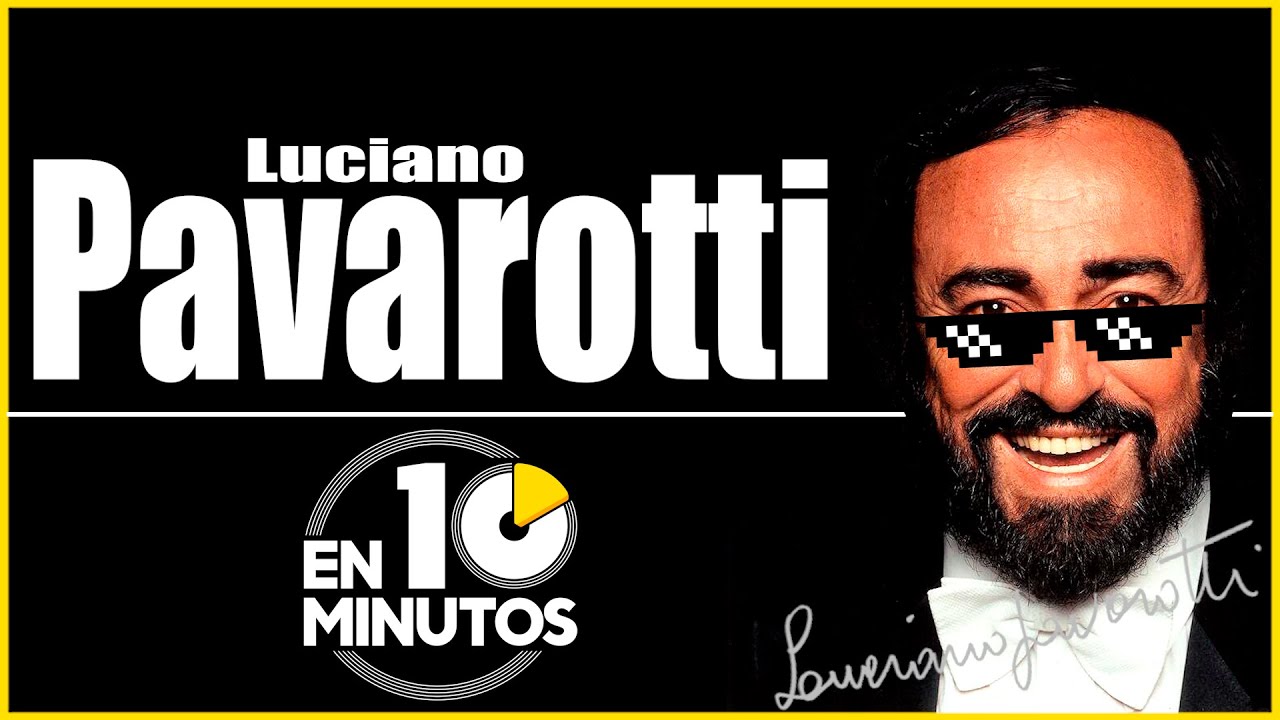 Pavarotti en 10 minutos