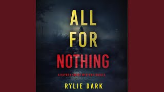 Chapter 109 - All for Nothing (A Hayden Smart Fbi Suspense Thriller—Book 2)