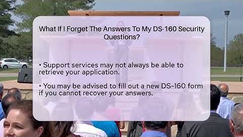 What If I Forget The Answers To My DS-160 Security Questions? - US Citizenship Immigration Guide