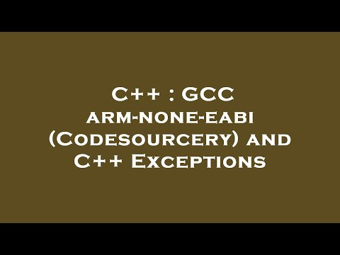 C++ : GCC arm-none-eabi (Codesourcery) and C++ Exceptions