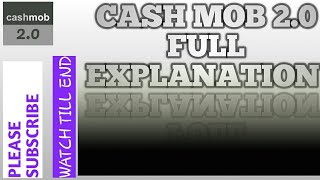 Cash mob 2.0 full explanation screenshot 5