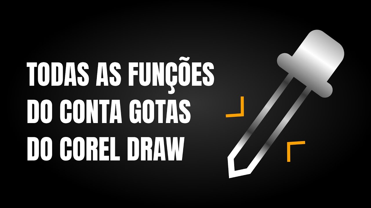 COMO USAR TODAS AS FUNÇÕES DO CONTA GOTAS DO COREL DRAW - CONTA GOTAS E ...