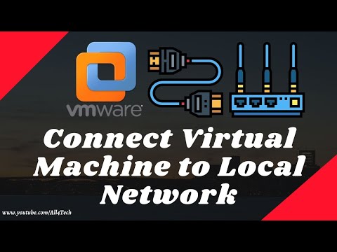 How to connect virtual machine to your local network