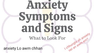 Anxiety Panic Disorder A Awm Chhan Natna Dang A Thlen Theih Leh Enkawl Dan