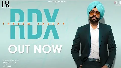 RDX | Tarsem Jassar (Official Video) Latest Punjabi Song | BOPARAI RECORDS