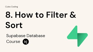8. How to Filter & Sort data in @Supabase  using Nextjs 15 Server Component & Server Action | React
