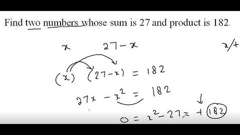 Find two numbers whose sum is 27 and product is 182 for bank ssc railway ias pcs exams