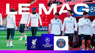 Le Mag - Liverpool Fc Psg Au Cœur De La Prépa.