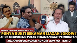 Download Lagu EXCLUSIVE❗AHOK OEGROSENO PUTAR BUKTI REKAMAN PEMBUATAN IJAZAH JOKOWI❗KUASA HUKUM TERDIAM TAK MENDUGA MP3