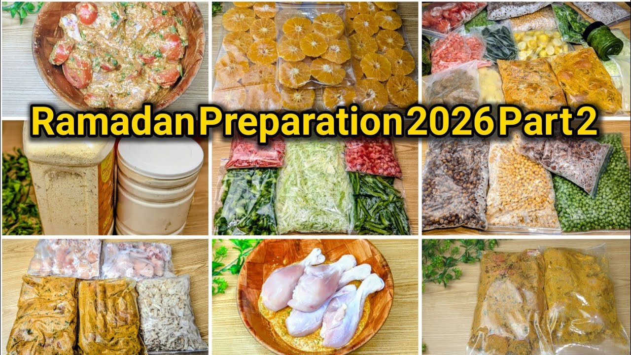 Ramadan Preparation 2026 Part 2 | Food storage ideas | Make & Store Recipe Time Saving Tips Ramadan