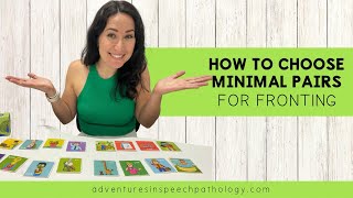 How to Choose Minimal Pairs for Fronting