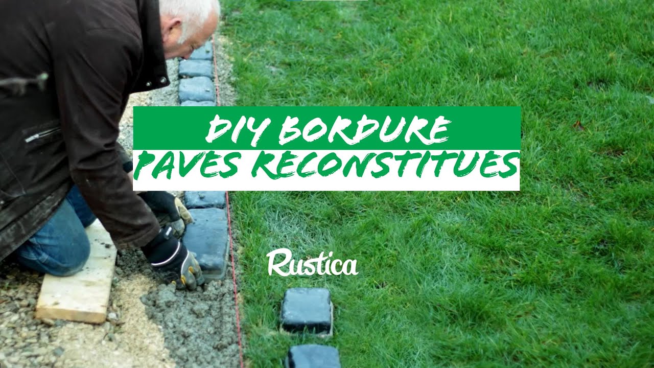 Bricolage au jardin : créer une bordure en pavés reconstitués - YouTube