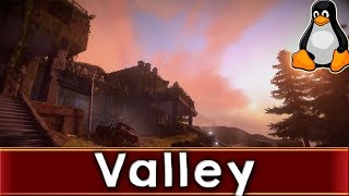 Valley | Ubuntu 17.10 | Linux Gaming