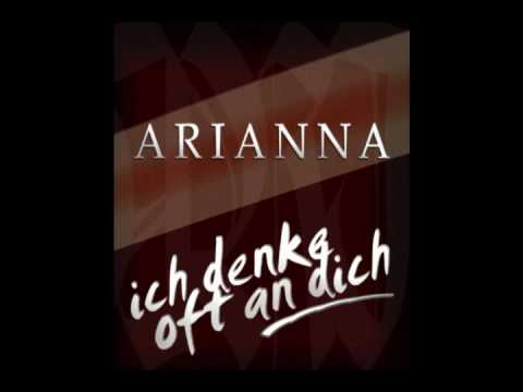 ICH DENKE OFT AN DICH - Arianna (Original Edit) HQ...