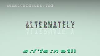 alternately - pronunciation + Examples in sentences and phrases