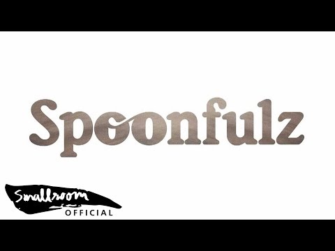 Spoonfulz  ยินดีต้อนรับ [official Single]