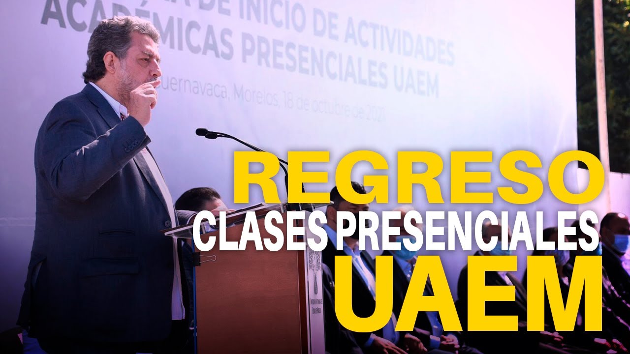 Regresan a clases presenciales alumnos de la UAEM - YouTube