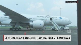 Penerbangan Langsung Garuda Jakarta-Moskwa