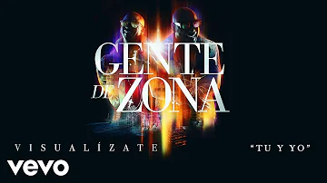 Gente de Zona - Tu y Yo (Cover Audio)